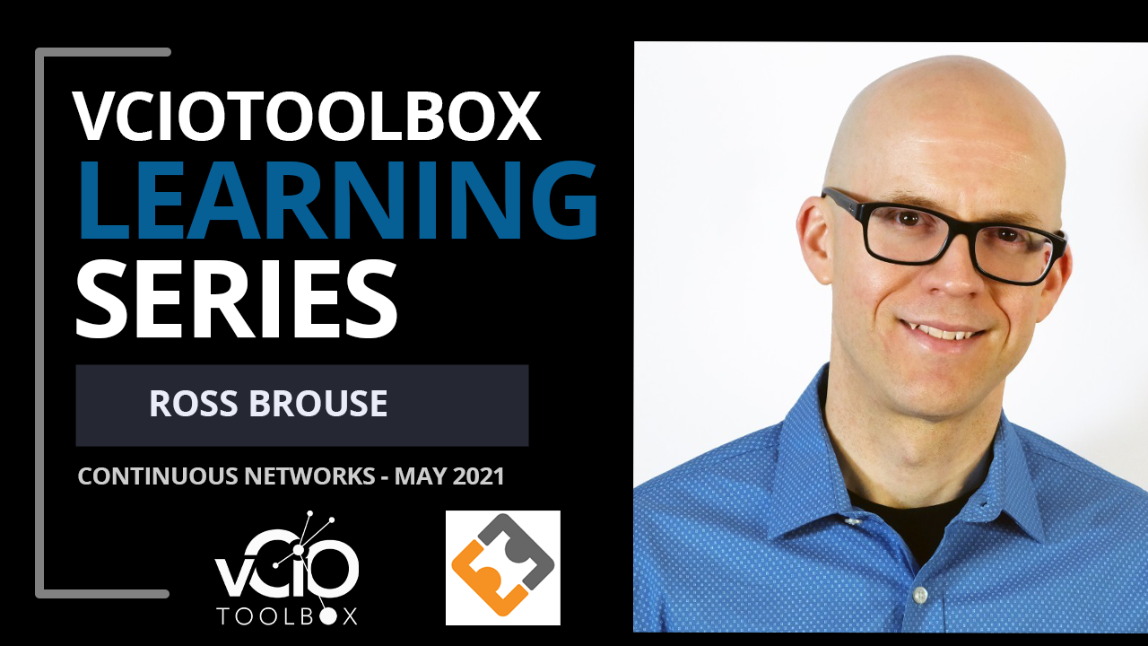 Ross Brouse vCIOToolbox Learning Series